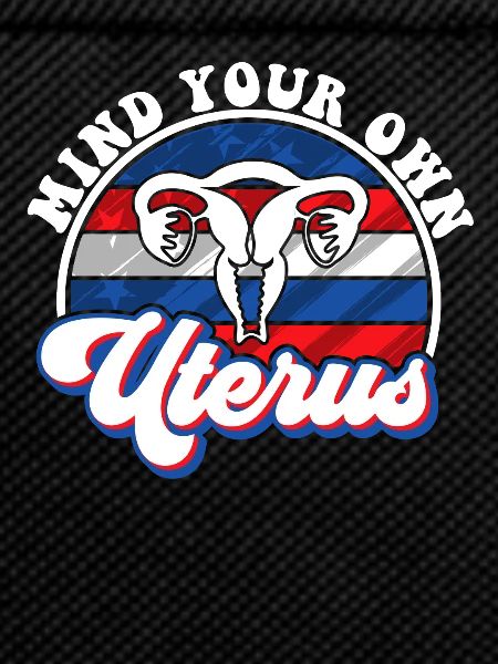 Mind your own uterus