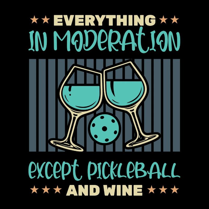 Funny Wine and Pickleball