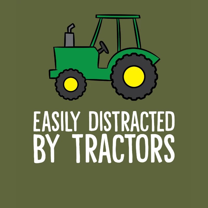 Easily Distracted By Tractors