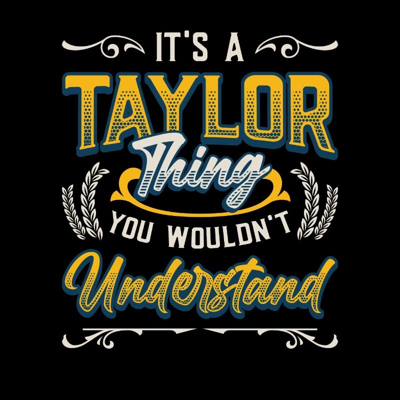 C’est une chose Taylor que vous ne comprenez pas.