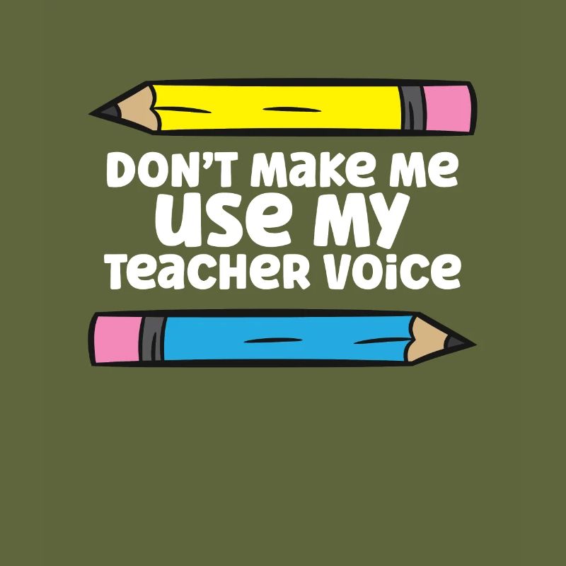 Ne me faites pas utiliser mon professeur De voix Drôle d’enseignant