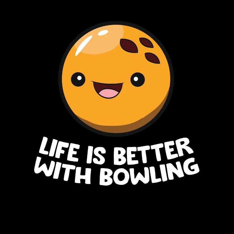 Das Leben ist besser mit Bowling