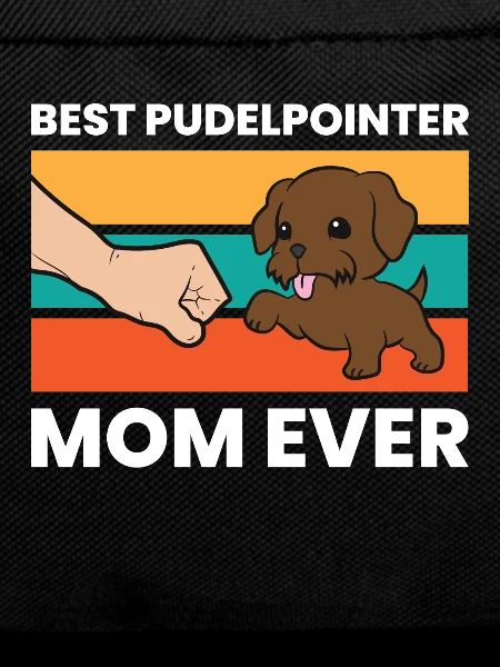 Best Pudelpointer Mom Ever
