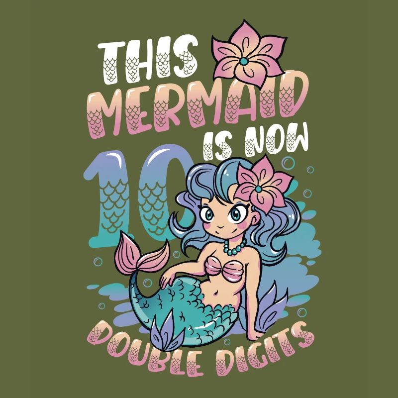 This mermaid is now 10.double digits.
