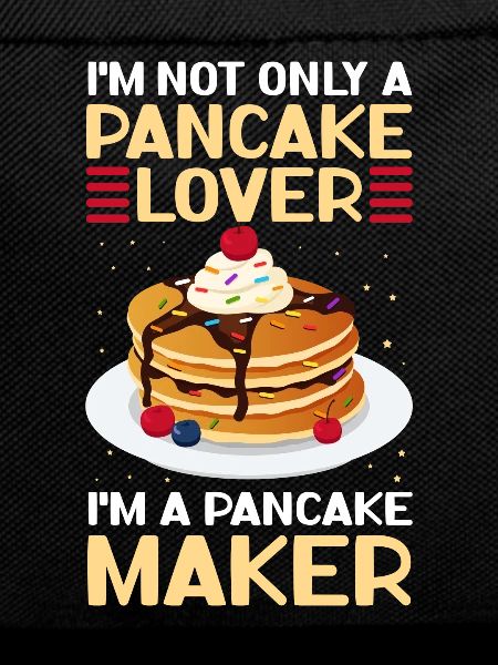 Pancakes Pancake Pancake Gift