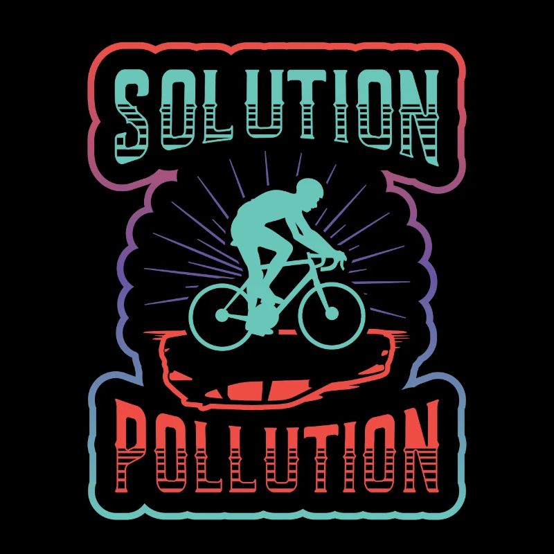 Polution Solution Umweltschutz Radfahren.