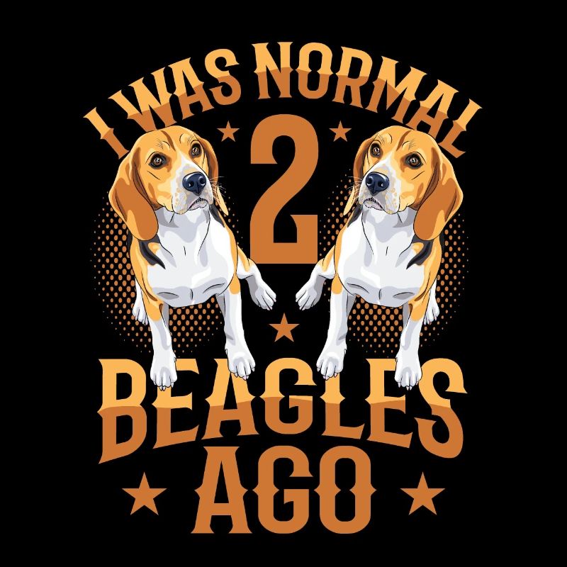 I was normal in front of 2 beagles.