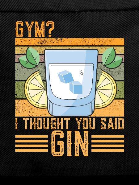 Funny Gin Saying