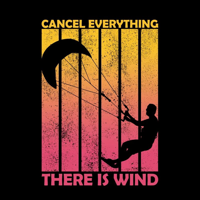 Cancel Everything There Is Wind Funny Kitesurfing