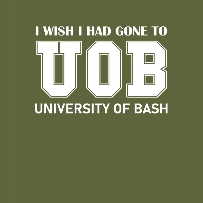 University of Bash Funny for Linux Sysadmin and