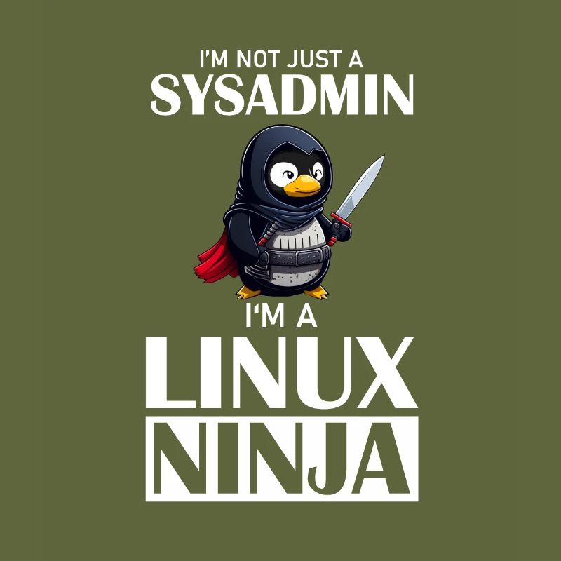 Linux Ninja I'm not a SysAdmin Tux Ninja Wizzard