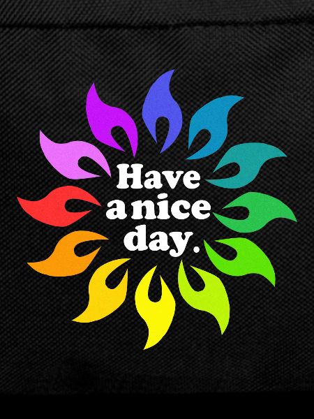 Have a nice day