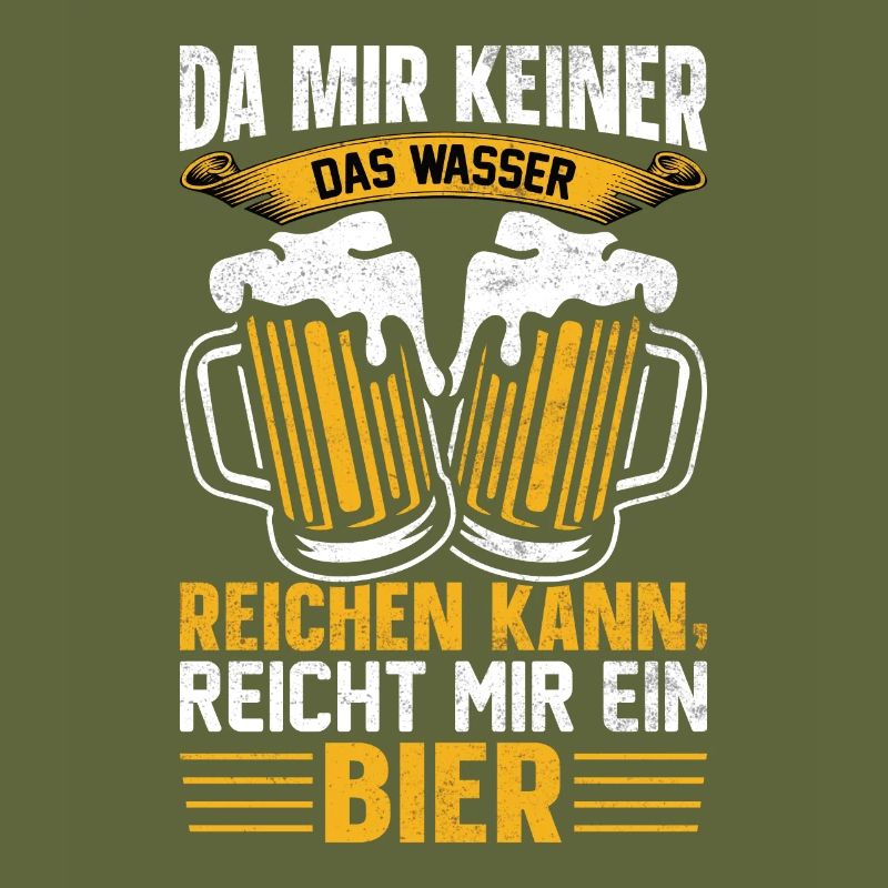 Reicht mir ein Bier - Biertrinker Bier Bierkrug