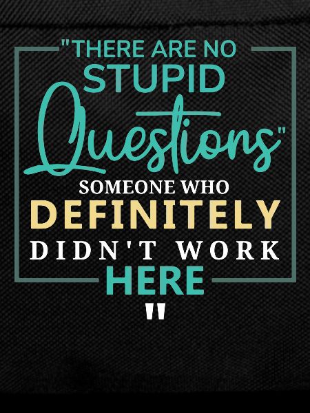 Sarcastic Coworker Ironic Saying