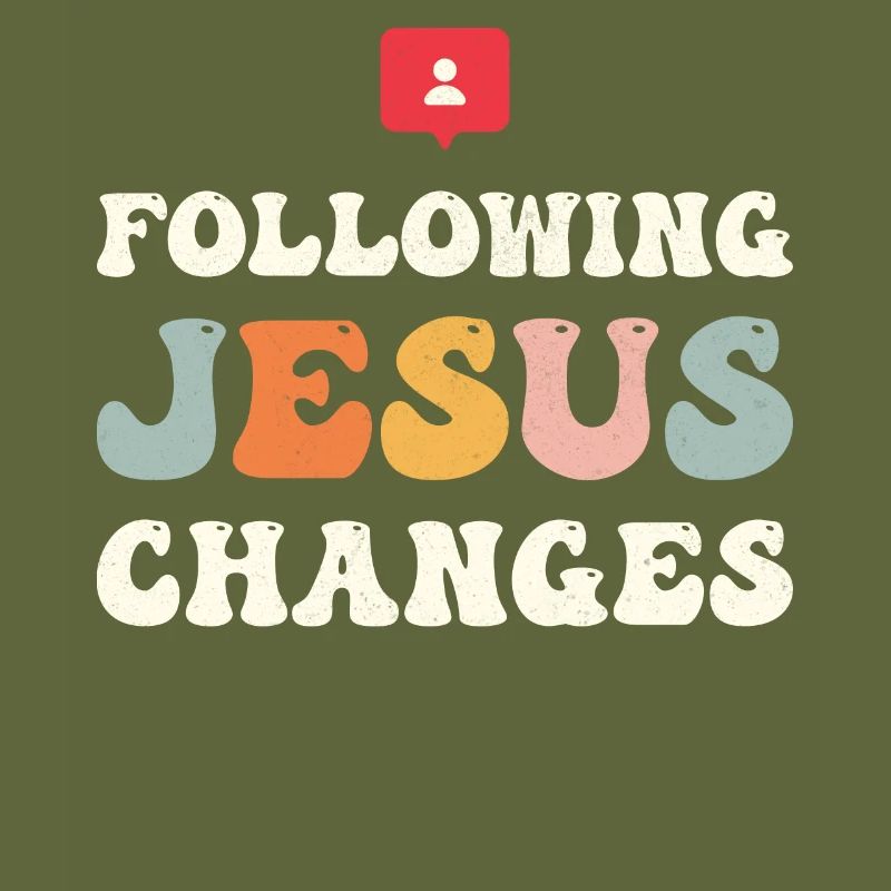 Following Jesus Changes