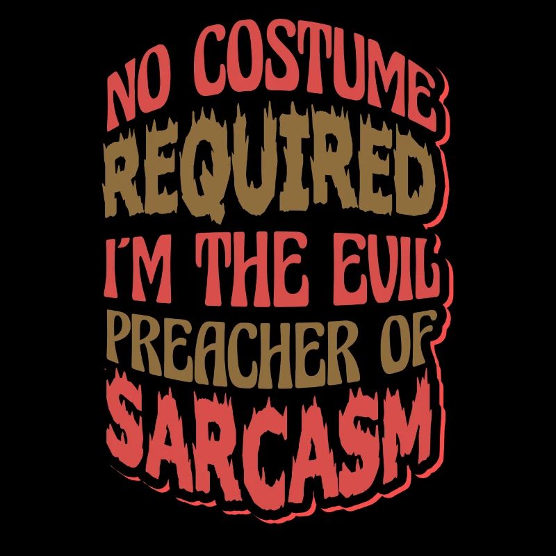 Anti Halloween Sarcasm