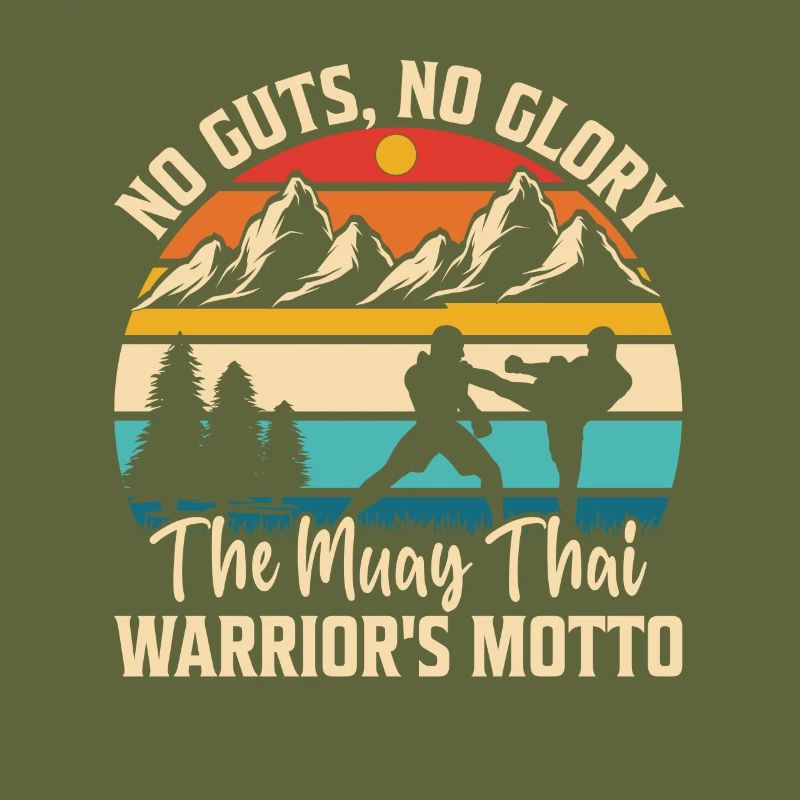 No Guts No Glory the Muay Thai Warrior's Motto