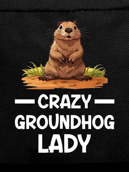 Groundhog Day - Crazy Groundhog Lady