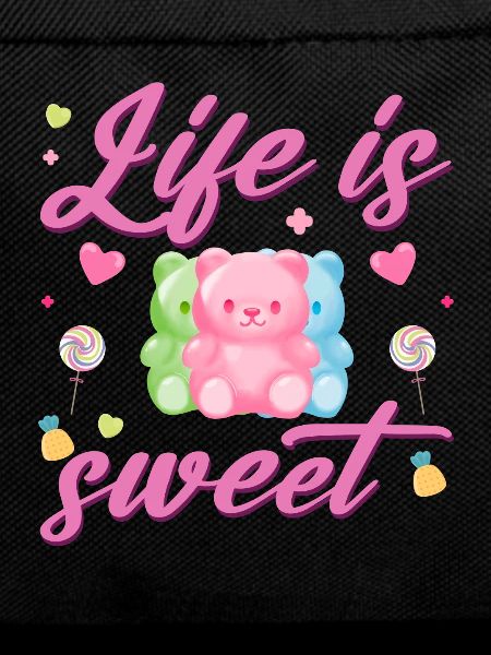 Gummy bears make life sweeter