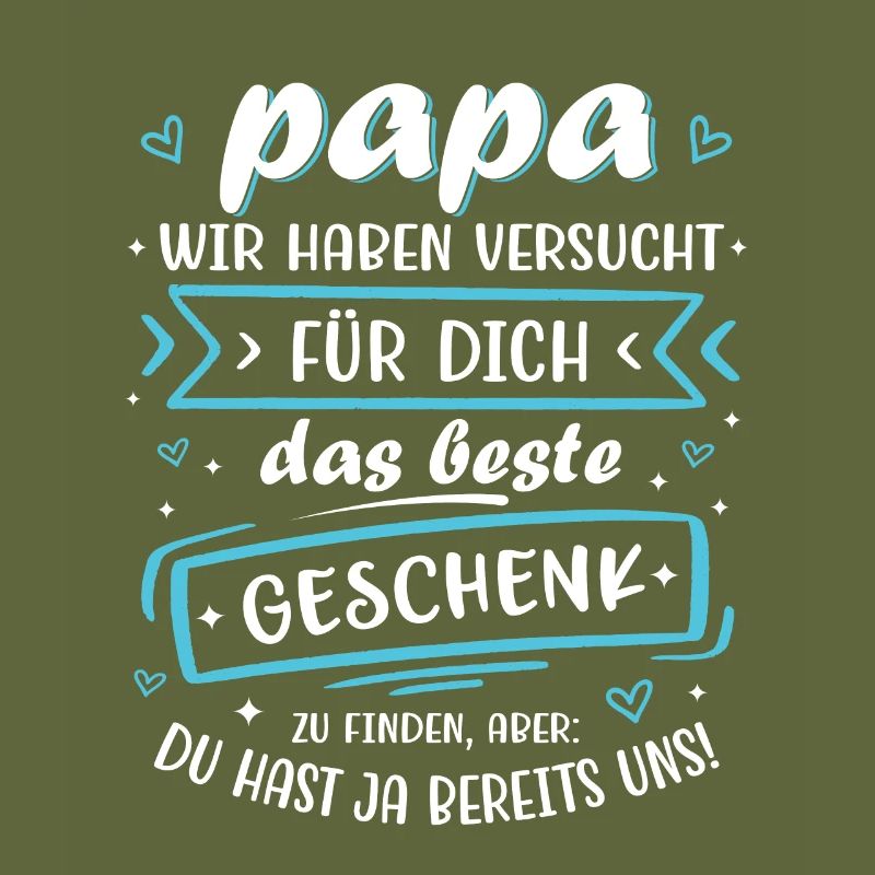 Das Beste Geschenk Sind Wir Papa Vatertag