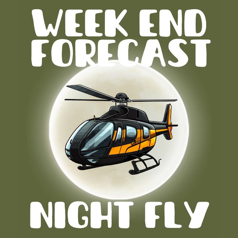 Week End Forecast Night Fly