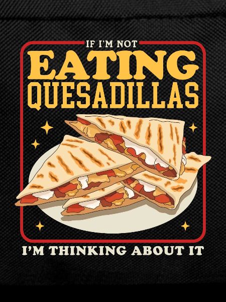 Quesadilla Tortillas Quesadillas Gift