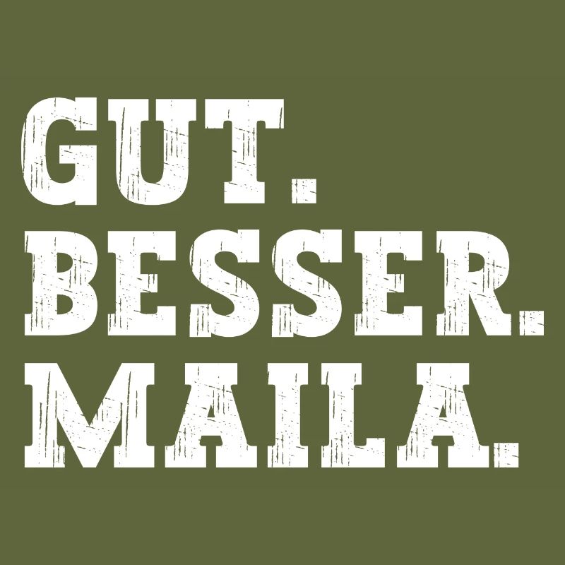 Gut Besser Maila Lustiger Spruch Name Maila