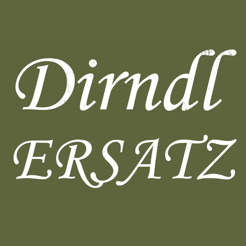 Dirndl ERSATZ
