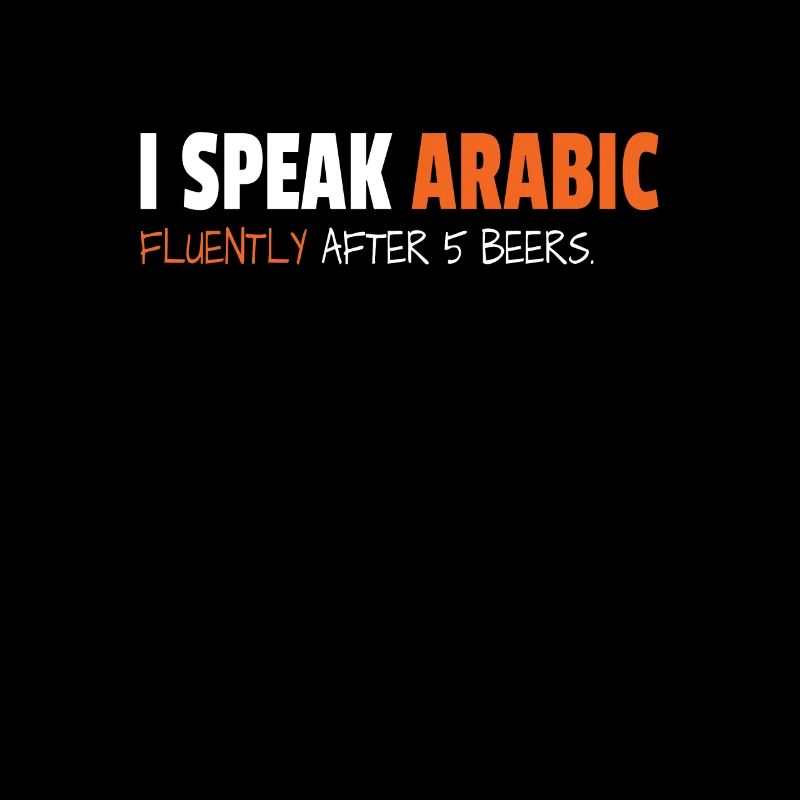 I Speak Arabic Fluently After 5 Beers