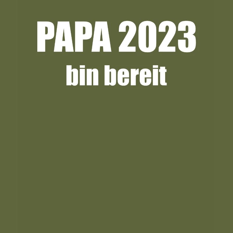 Papa 2023 Loading Vaterschaft Vater Werden Dad