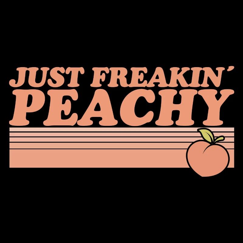 just peachy - peach fruit saying