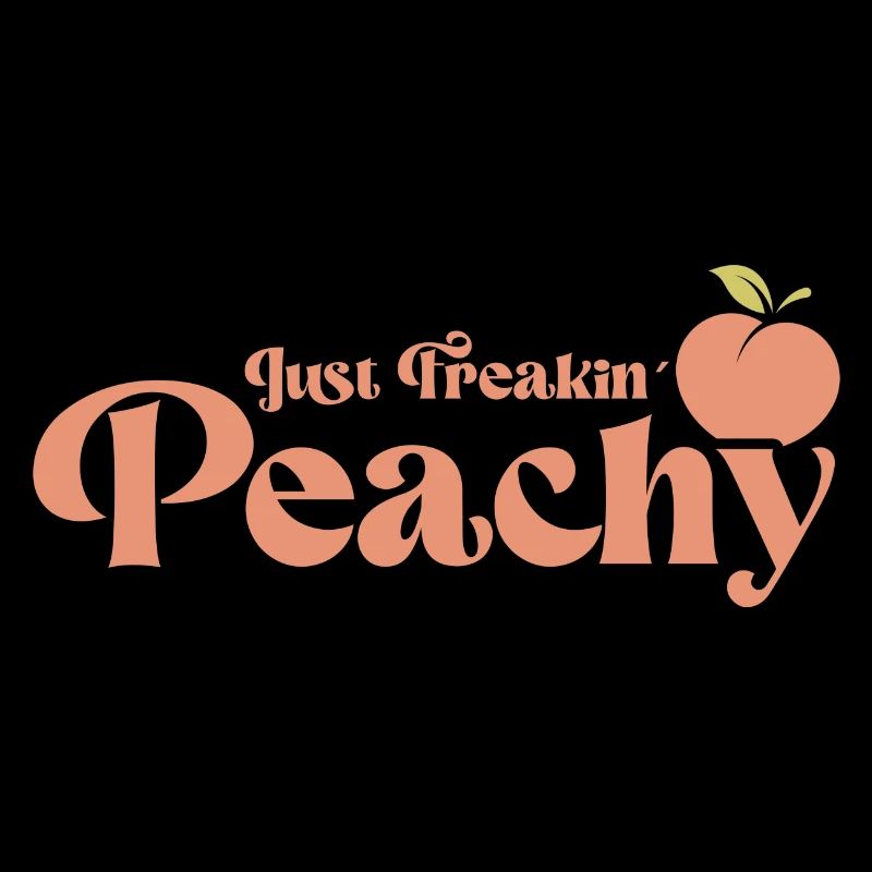 just peachy - peach fruit saying
