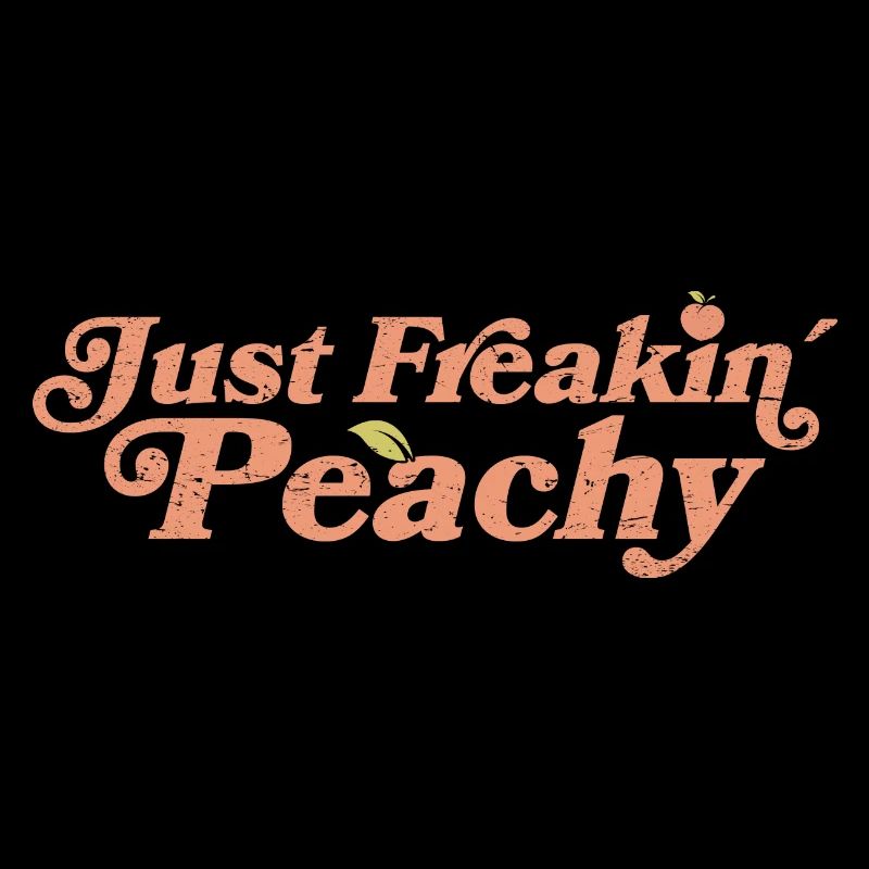 just peachy - peach fruit saying