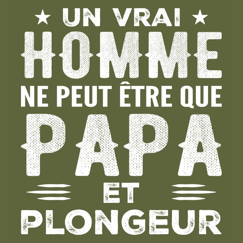 A Real Man Is Just a Dad and a Diver
