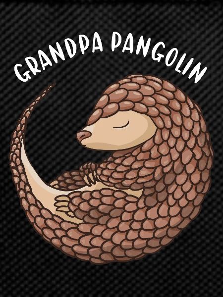 Grandpa Pangolin