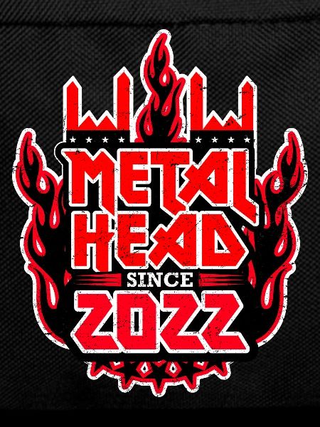 METALHEAD since 2022