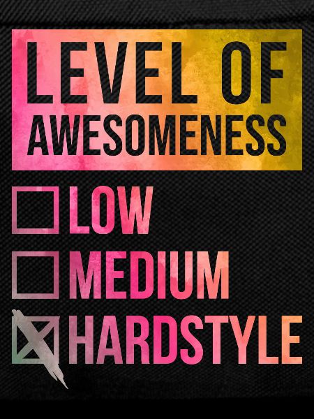Hardstyle Hardstyle Hardstyle