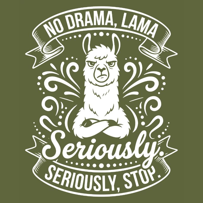 Serious Llama – No Drama