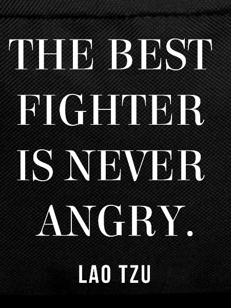 Lao Tzu Anger-Free Warrior