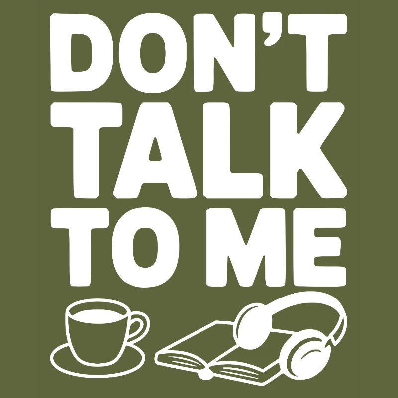 Don't Talk to Me