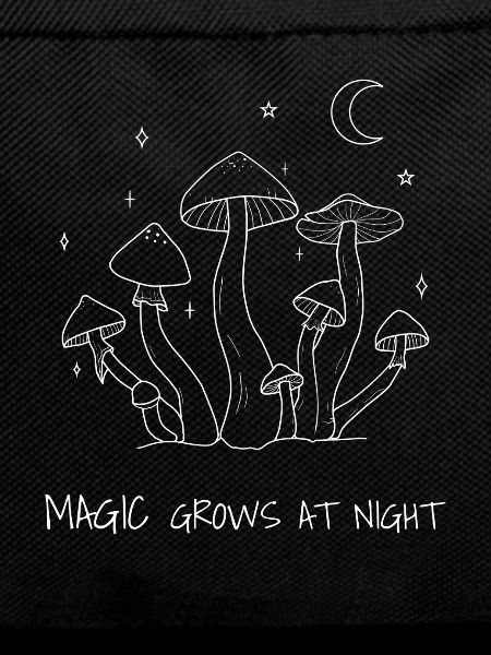 Magic Grows at Night Mushroom Design