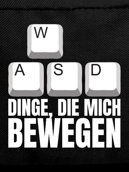 WASD Dinge Die Mich Bewegen