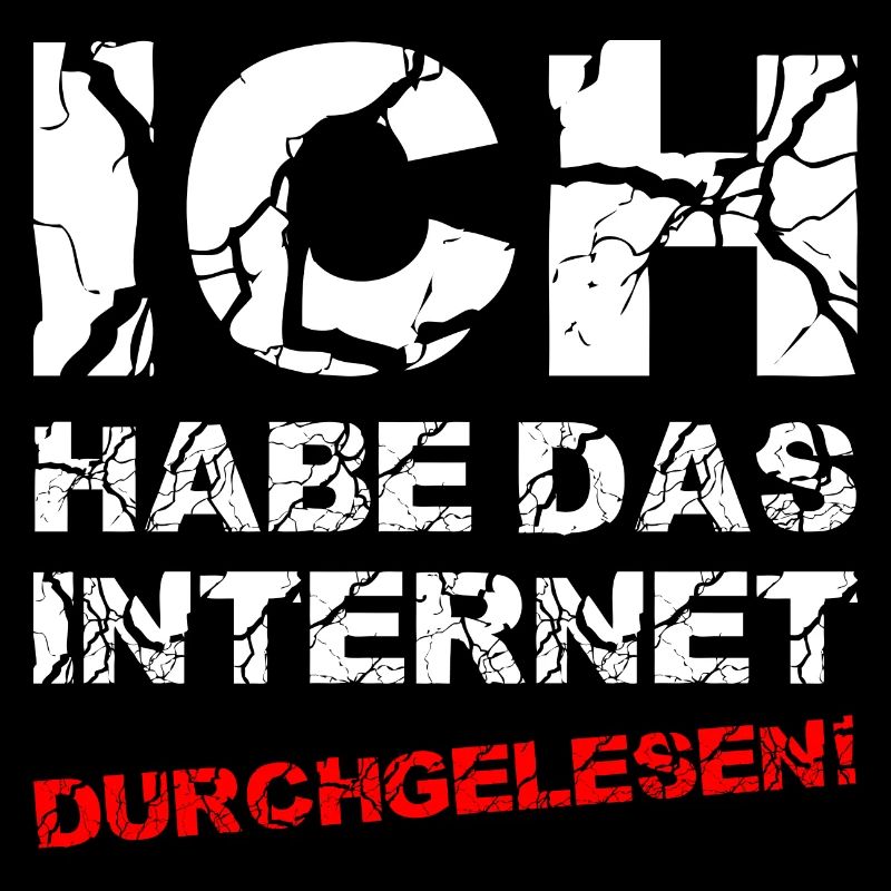 Ich Habe Das Internet Durchgelesen