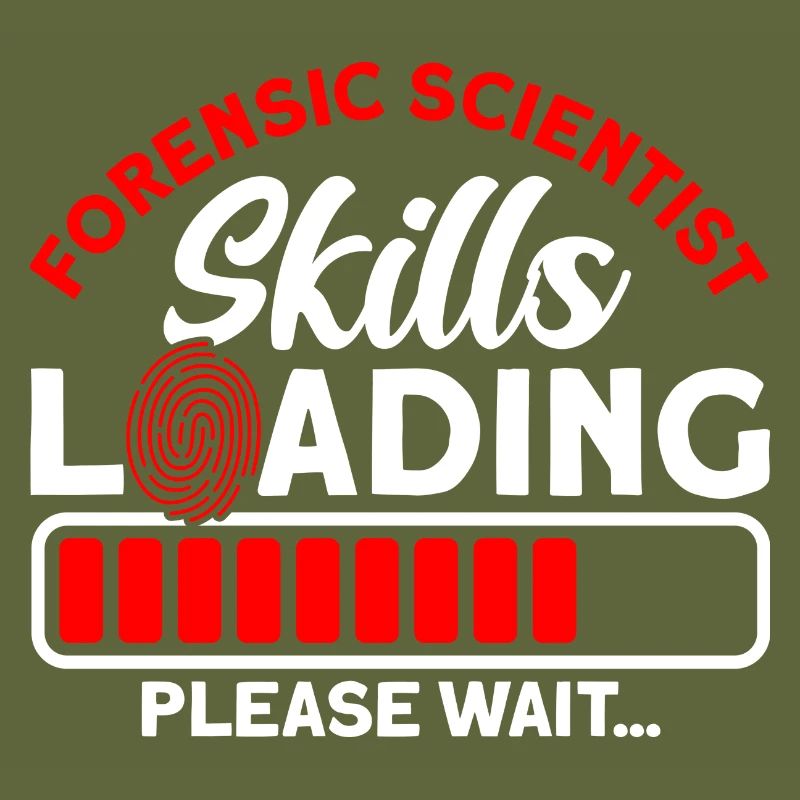 Skills Loading Please wait Forensic Science
