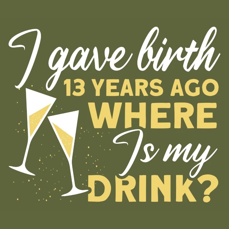 13. Geburtstag Bier Trinken Mutter Mama