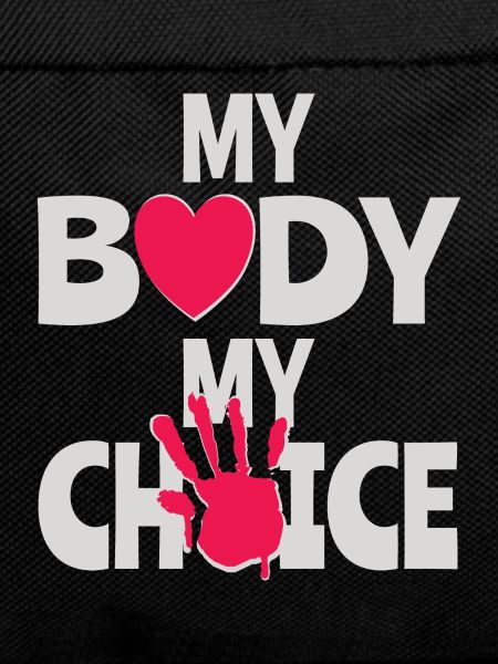 My Body My Choice