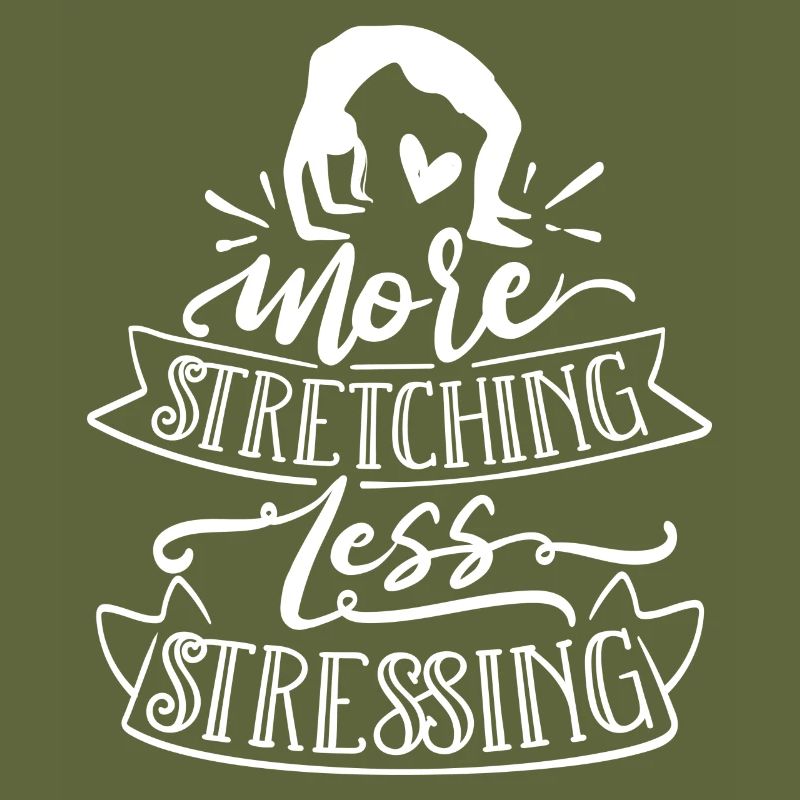 More stretching, less stressing