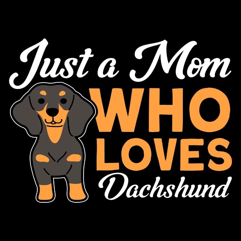 Dackel Dackel Dackel Mama Dackel Haustier