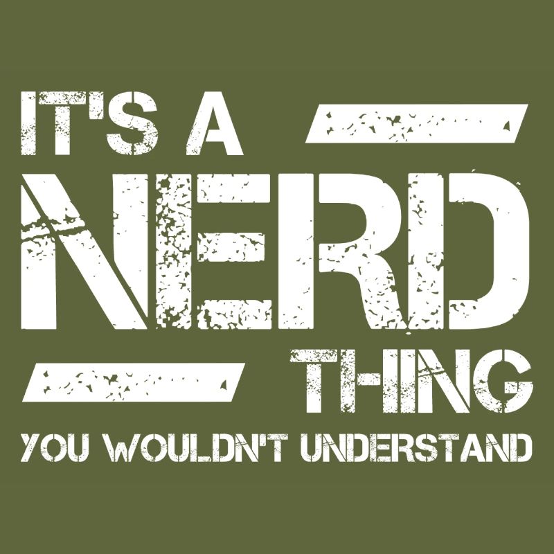 C’est un truc de nerd que vous ne comprendriez pas