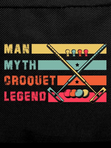Man Myth Croquet Legend